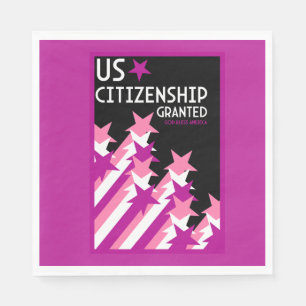 US Citizenship Granted Napkin