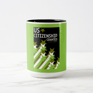 US Citizenship Granted Two-Tone Coffee Mug