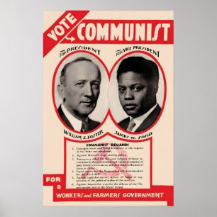US Communist Party Election Poster, William Foster Poster
