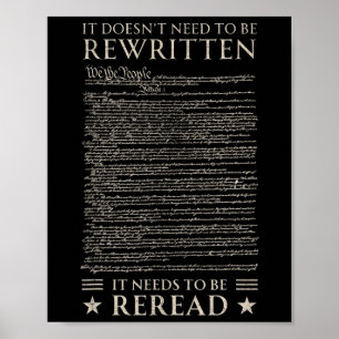 Us Constitution Needs To Be Reread We The People 4 Poster