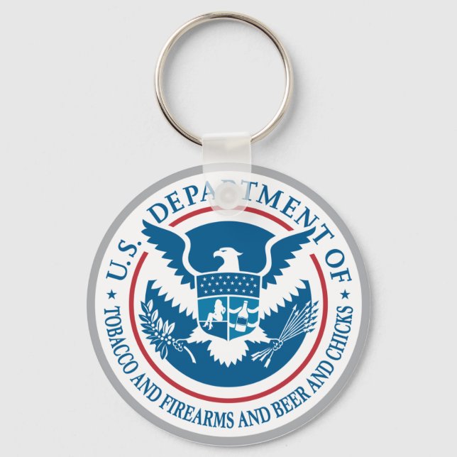 US Department of Tobacco and Firearms and Beer Key Ring (Front)