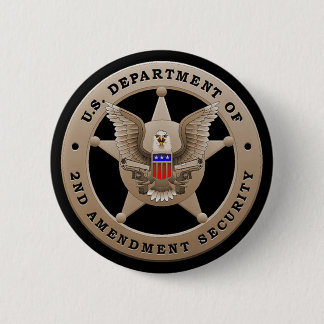 US Dept of 2nd Amendment Security Button