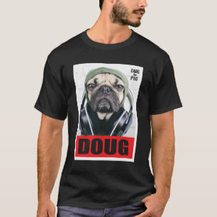 Us Doug The Pug Headphones 01 T-Shirt