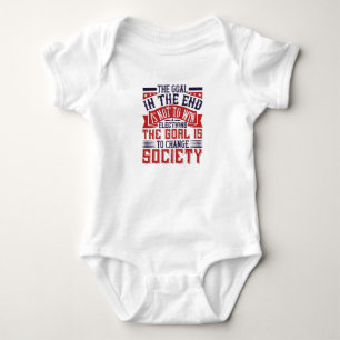 US Election - Goal Is To Change Society Baby Bodysuit