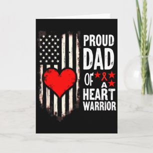 Us Flag Chd Awareness Proud Dad Of A Heart Warrior Card
