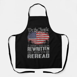 US Flag Constitution of the USA Needs To Be Reread Apron