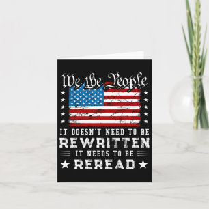 Us Flag Constitution Of The Usa Needs To Be Reread Card