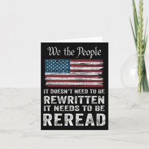 Us Flag Constitution Of The Usa Needs To Be Reread Card
