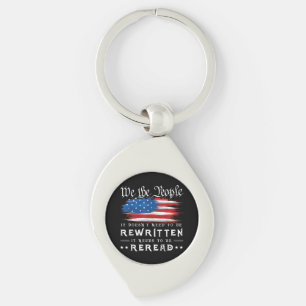 US Flag Constitution of the USA Needs To Be Reread Key Ring