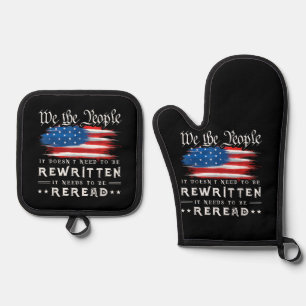 US Flag Constitution of the USA Needs To Be Reread Oven Mitt & Pot Holder Set