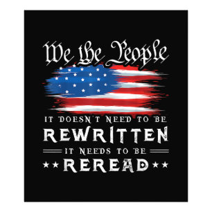 US Flag Constitution of the USA Needs To Be Reread Photo Print