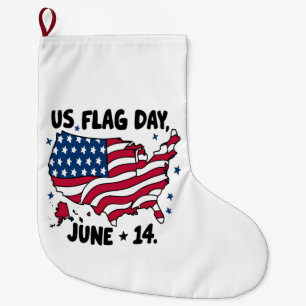 US Flag Day America's 250th Birthday - US Flag 250 Large Christmas Stocking