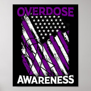 Us Flag Drug Overdose Opioid Overdose Awareness Poster