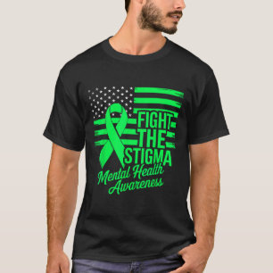 Us Flag Fight The Stigma Mental Health Awareness T-Shirt