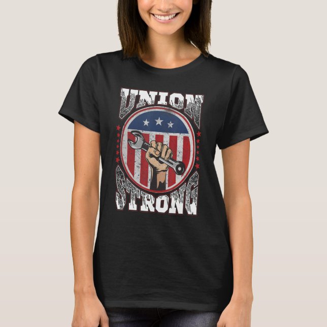 US Flag Happy Labor Day Union Strong Labor Day Cel T-Shirt (Front)