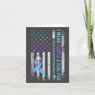 Us Flag I Wear Purple And Teal Suicide Prevention  Card
