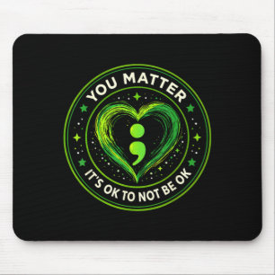 US Flag Mental Health Awareness Its to Not Be Mouse Pad