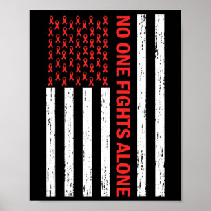 Us Flag No Body Fights Alone Red Ribbon Awareness  Poster