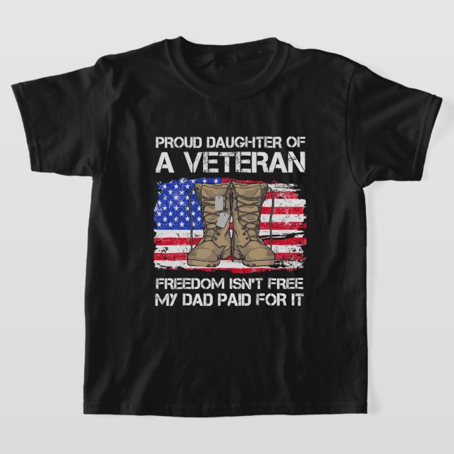Us Flag Proud Daughter Of A Veteran US Military Ve T-Shirt (Laydown)