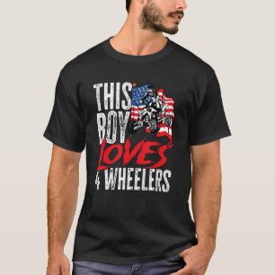 US Flag Quad ATV This Boy Loves 4 Wheelers T-Shirt