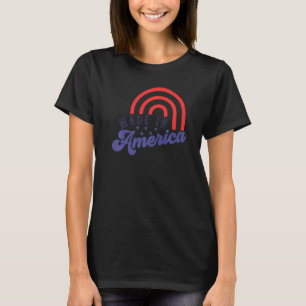 Us Flag Rainbow Made In America July 4th American T-Shirt