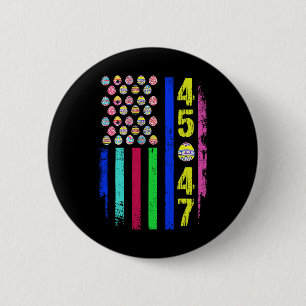 Us Flag With Eggs Funny Trump 45 47 Easter Day 1 6 Cm Round Badge