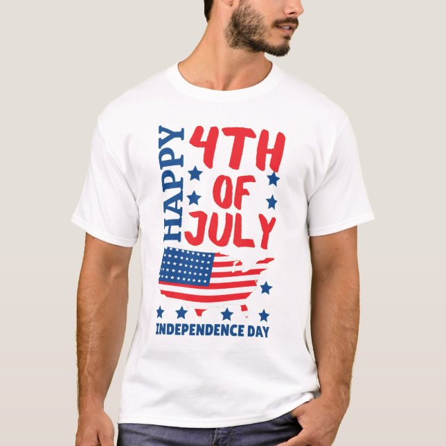 US Independence day Happy Independence 4th of july T-Shirt (Front)