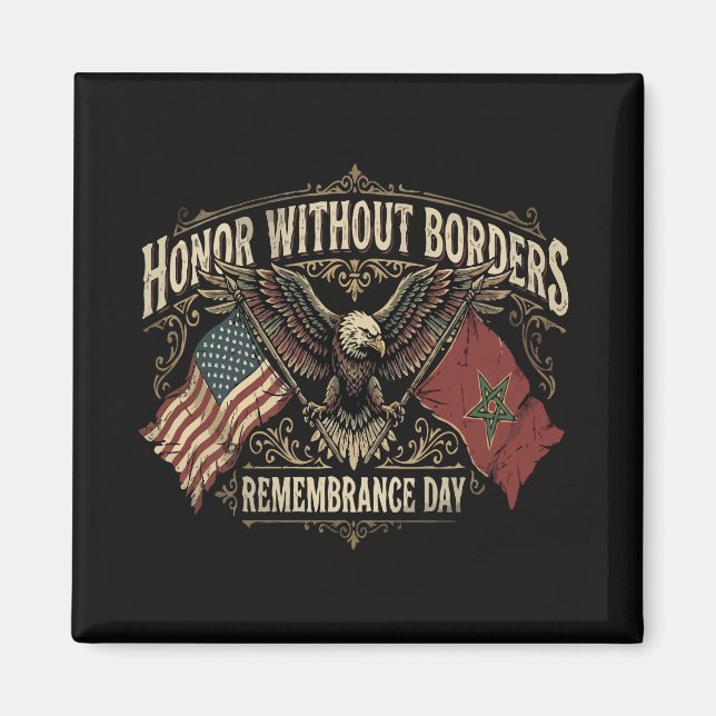 US-Morocco Remembrance Day | Honour Without Border Magnet (Front)