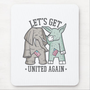 US Politics - Let's Get United Again Mouse Pad