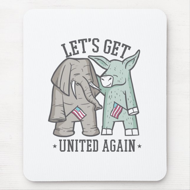 US Politics - Let's Get United Again Mouse Pad (Front)