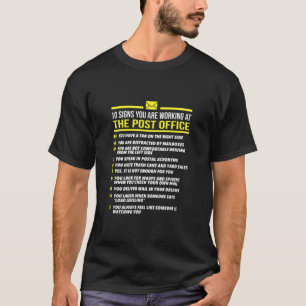 Us Postal Service T Shirt -10 Signs You'Re Working