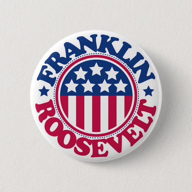 US President Franklin Roosevelt 6 Cm Round Badge (Front)