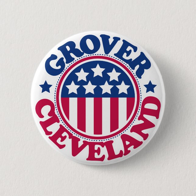 US President Grover Cleveland 6 Cm Round Badge (Front)
