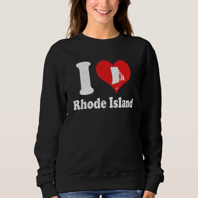 US Proud Citizen America Love State I Heart Rhode  Sweatshirt (Front)