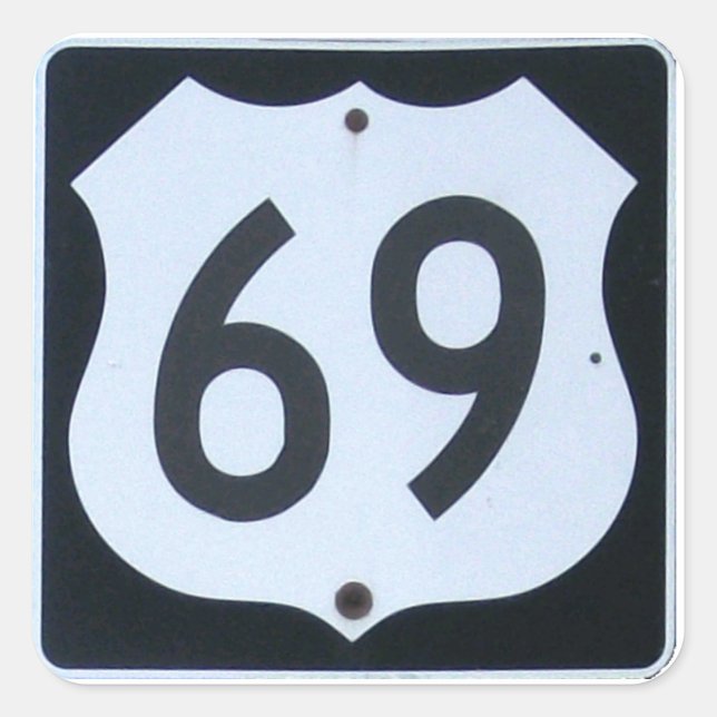 US Route 69 HIghway Sign Square Sticker (Front)