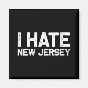 Us State Souvenir I Hate New Jersey V-neck Magnet