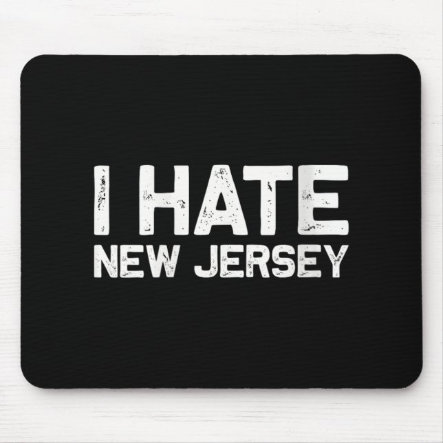 Us State Souvenir I Hate New Jersey V-neck  Mouse Pad (Front)