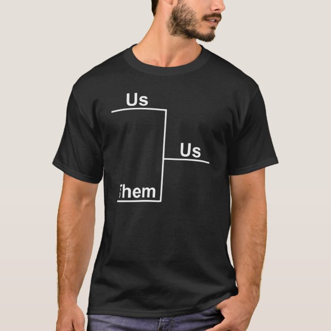 Us versus Them Bracket Dark T-Shirt (Front)