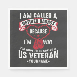 US Veteran Humor Retired Soldier Napkin
