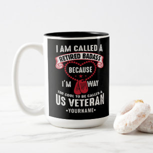 US Veteran Humor Retired Soldier Two-Tone Coffee Mug