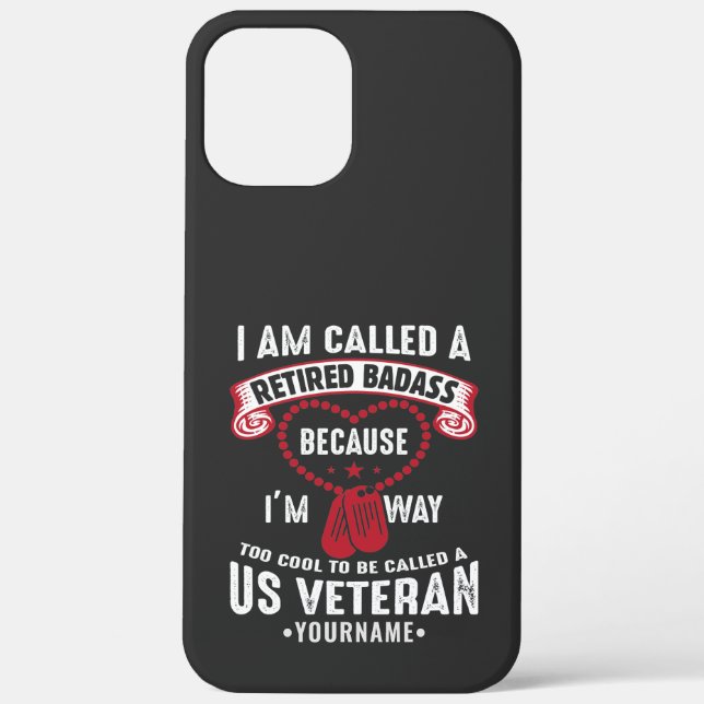US Veteran Humour Retired Soldier Case-Mate iPhone Case (Back)