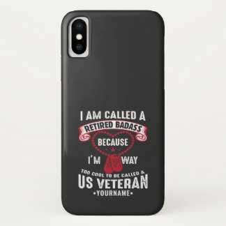 US Veteran Humour Retired Soldier iPhone X Case
