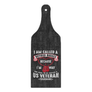 US Veteran Humour Retired Soldier Cutting Board
