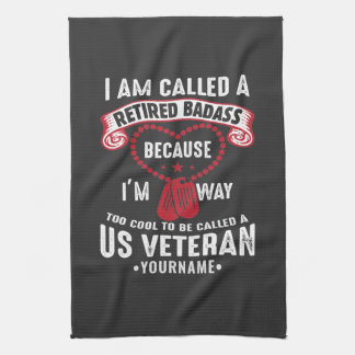 US Veteran Humour Retired Soldier Tea Towel