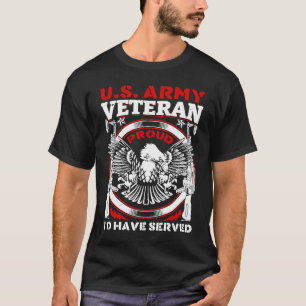 US Veteran Veterans Day U S Veteran Proud to Have T-Shirt