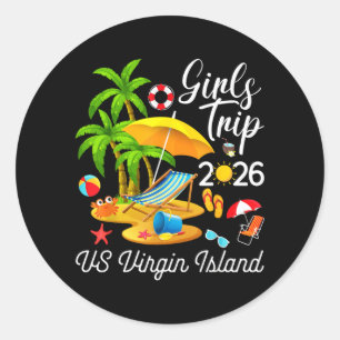 US Virgin Island Summer Tropical Girls Trip 2026 Classic Round Sticker