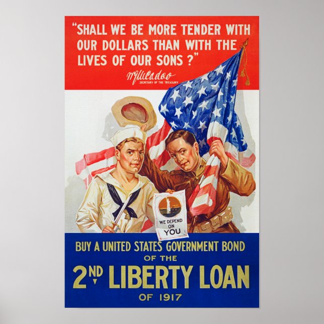 US War Bonds 2nd Liberty Loan 1917 WWI Propaganda Poster (Front)