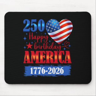 Usa 1776 2026 July 4th 250th Birthday Usa 250 Year Mouse Pad
