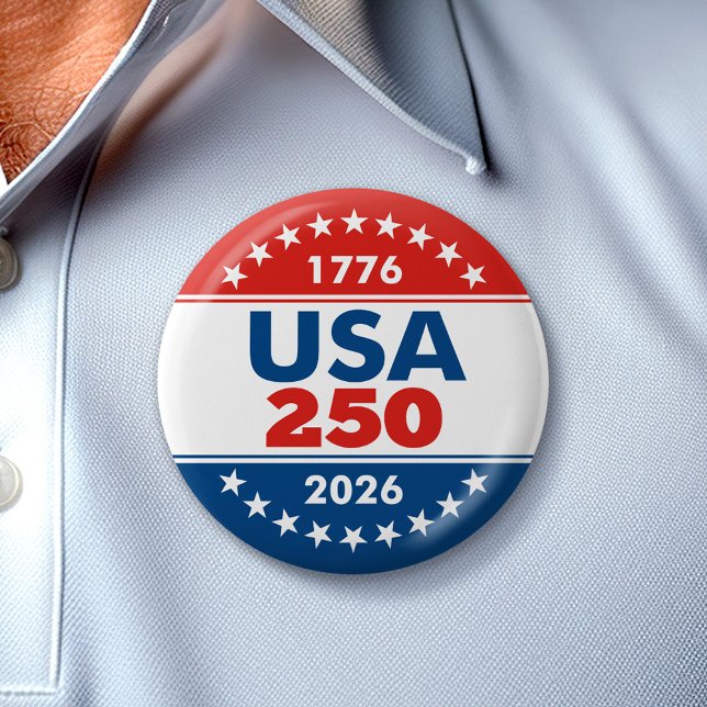 USA 250 - America's Birthday Classic - 1776-2026 6 Cm Round Badge (Celebrate America's 250th Birthday with a Collectible Button for the 2026 Festivities)