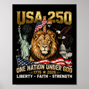 Usa 250 One Nation Under God Lion Liberty Faith _1 Poster